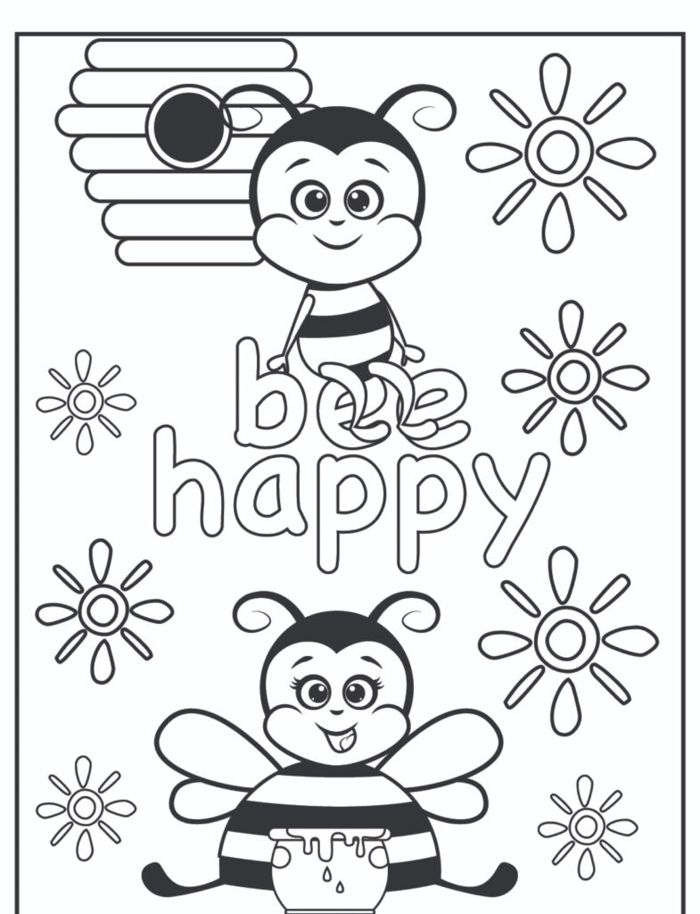 Desenho em preto e branco de abelhas fofas com o texto "bee happy," cercadas por flores e uma colmeia ao fundo, perfeito para colorir.