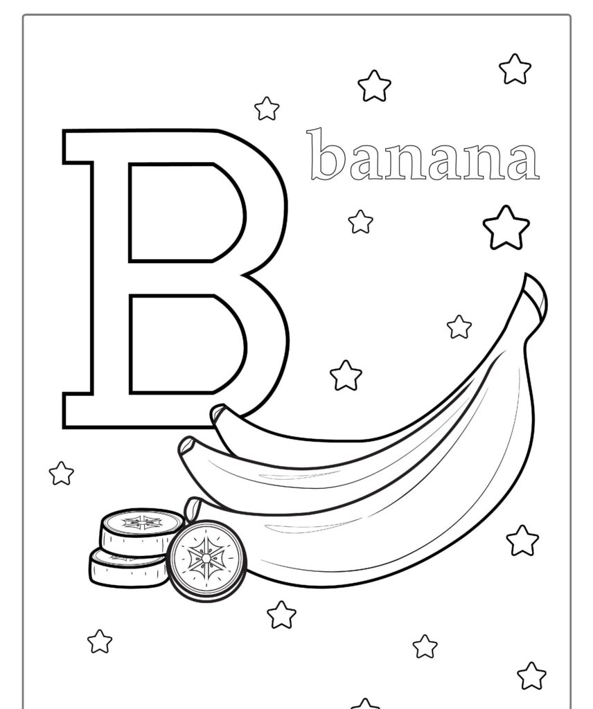 Página para colorir com a letra "B", um cacho de bananas, duas fatias de banana e estrelas ao fundo. "Banana" está escrito. Este desenho para colorir é perfeito para crianças aprendendo suas letras enquanto aproveitam frutas para colorir.